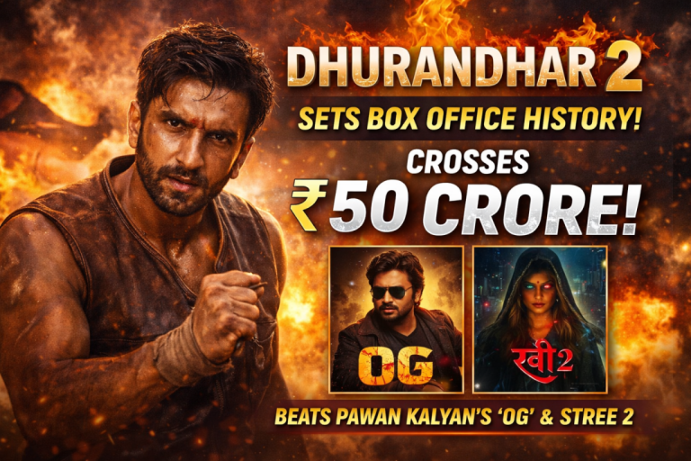Dhurandhar 2 Sets Box Office on Fire: Ranveer Singh Starrer Crosses ₹50 Crore, Beats OG and Stree 2