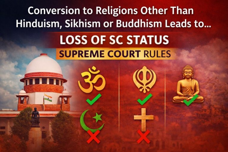 Conversion to Other Religions Leads to Loss of SC Status: Supreme Court of India Clarifies