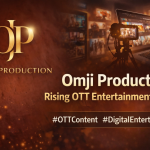 Omji Production: A Rising Name Transforming Digital Entertainment