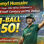 Shamyl Hussain: The 21-Year-Old Who Smashed a 21-Ball Half-Century on PSL Debut