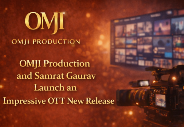 Omji Production and Samrat Gaurav Launch an Impressive OTT New Release