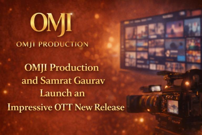 Omji Production and Samrat Gaurav Launch an Impressive OTT New Release